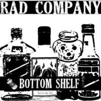 Rad Company "Bottom Shelf" 7"