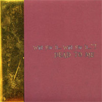 Dead To Me - Wait For It... Wait For It! 7"