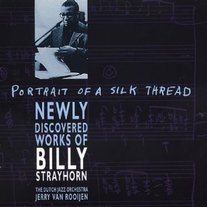 The_dutch_jazz_orchestra_portrait_of_a_silk_thread_newly_discovered_works_of_billy_strayhorn_medium