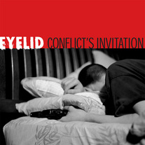 Eyelid "Conflict's Invitation" CD/7"