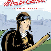 Amelia Earhart: This Broad Ocean (w/ Sketch)