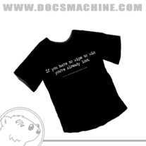 'If You Have to Wipe..." T-Shirt