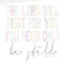 Exodus 14:14 (8x10)