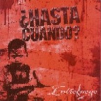 Hasta Cuando - Entrefuego