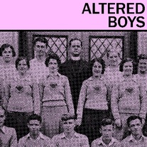 Altered Boys "S/T" 7" (Katorga Works)