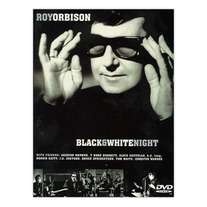 Roy Orbison & Friends: A Black & White Night DVD