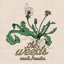 The Weeds - Roots/Routes 10"