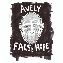 Avely - False Hope 7"