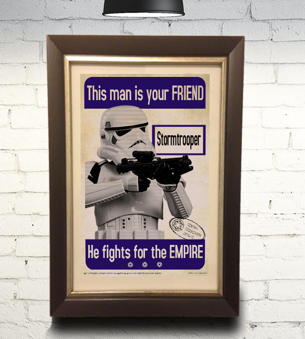 star wars this is your friend stormtrooper propaganda vintage