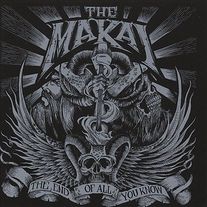 The Makai - The End of All You Know LP [Seventh Rule]