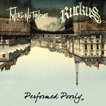 TWITCHING TONGUES & RUCKUS "Performed Poorly" split 10"