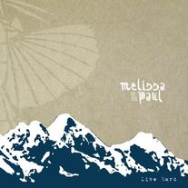 Melissa & Paul - Live Hard 10"