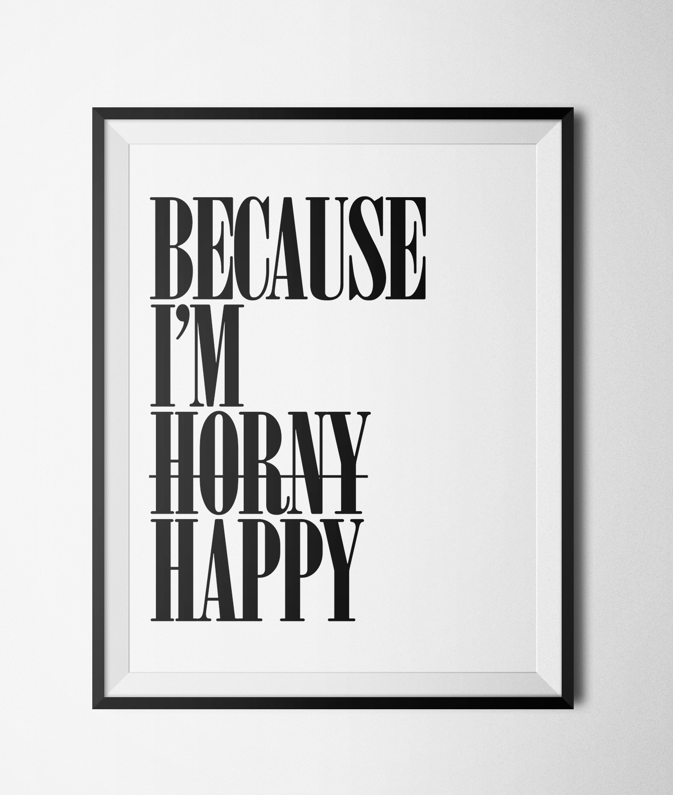Because Im Happy Printable 8x10 Poster · GlamLuxe Prints Because Im Happy Printable 8x10 Poster · GlamLuxe Prints